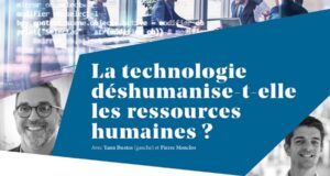 La technologie déshumanise-t-elle les ressources humaines ? – Conférence ESLSCA La technologie déshumanise-t-elle les ressources humaines ? – Conférence ESLSCA